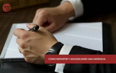 Cómo repartir y adjudicarse una herencia